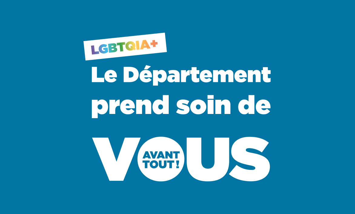 Le Département prend soin de vous